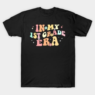 In My First Grade Era Retro Back To School Teacher Student T-Shirt